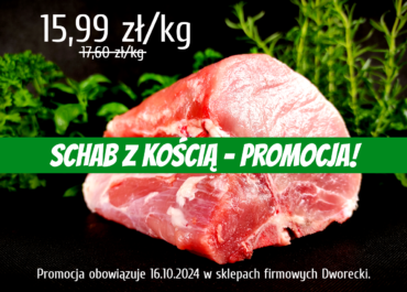 PROMOCJA - SCHAB Z KOŚCIĄ