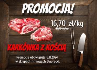 KARKÓWKA Z KOŚCIĄ - PROMOCJA