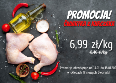 ĆWIARTKA Z KURCZAKA - PROMOCJA